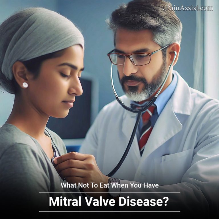 What Not To Eat When You Have Mitral Valve Disease?