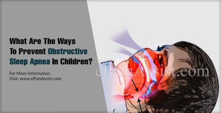 What Are The Ways To Prevent Obstructive Sleep Apnea In Children & Does It Reoccur?