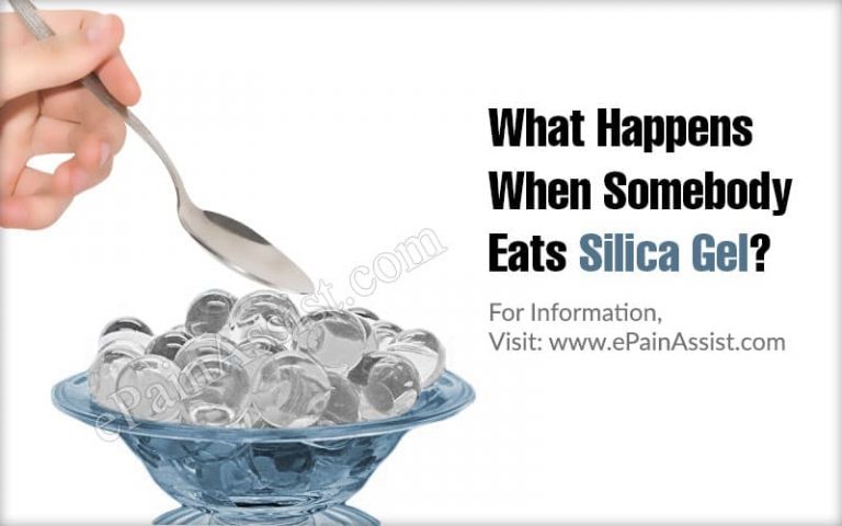What Happens When Somebody Eats Silica Gel?