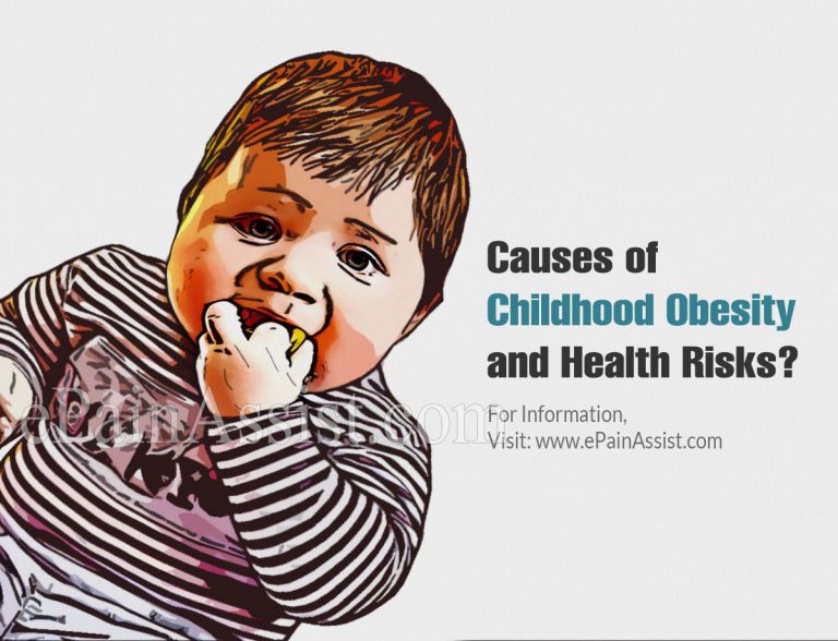 Causes of Childhood Obesity and Health Risks Associated With An Overweight Child