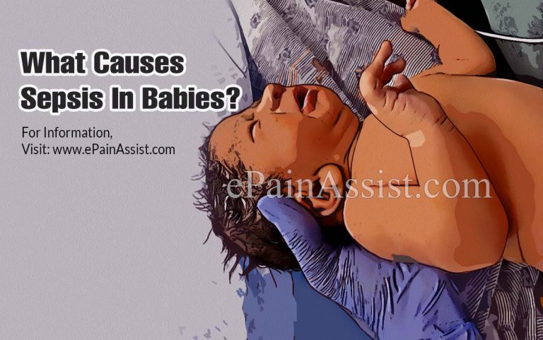 Sepsis In Babies: Causes, Symptoms, Treatment, Prevention, Long Term Effects