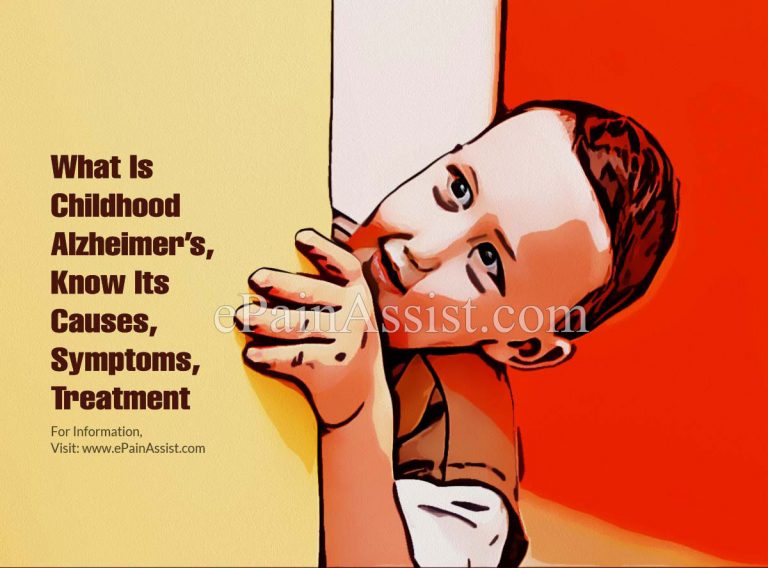 What Is Childhood Alzheimer’s, Know Its Causes, Symptoms, Treatment, Life Expectancy, Prognosis