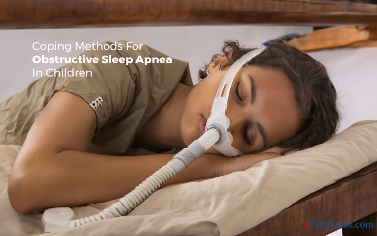 Coping Methods For Obstructive Sleep Apnea In Children
