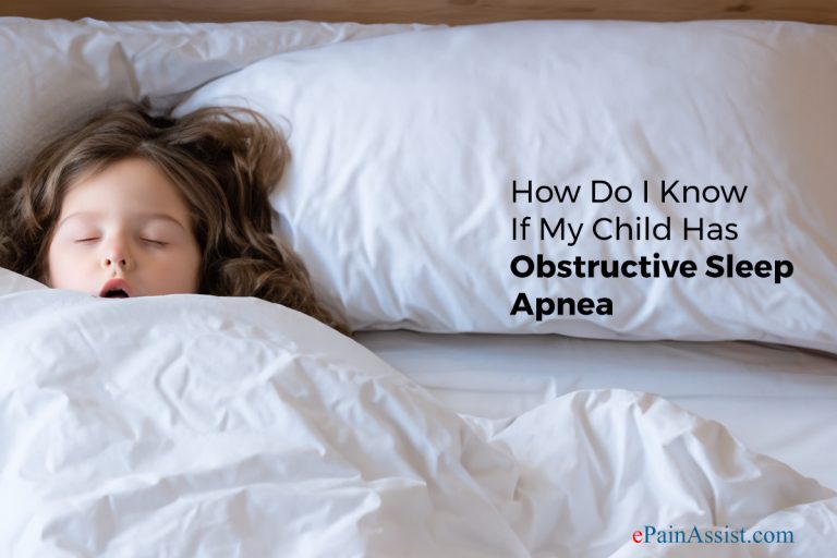 How Do I Know If My Child Has Obstructive Sleep Apnea & Can A Child Outgrow It?