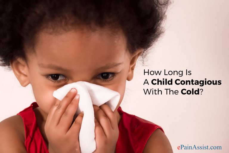 How Long Is A Child Contagious With The Cold?