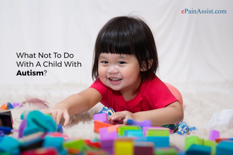 What Not To Do With A Child With Autism?