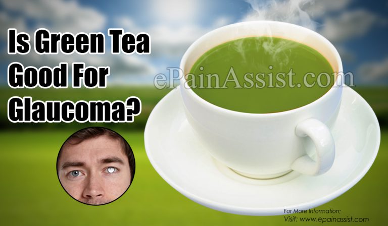 Is Green Tea Good For Glaucoma?