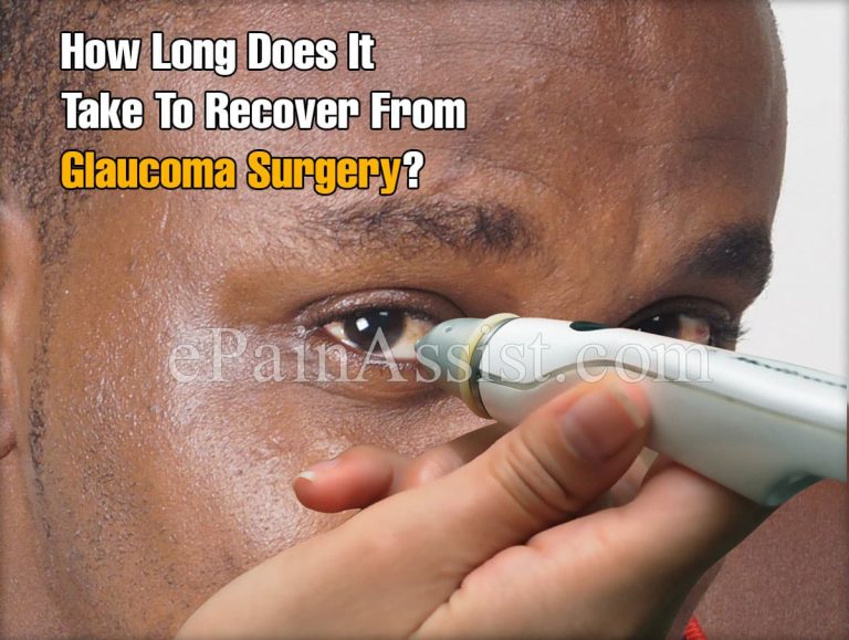How Long Does It Take To Recover From Glaucoma Surgery?