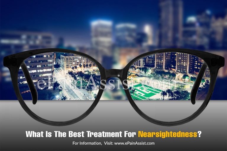 What Is The Best Treatment For Nearsightedness & What Is Its Prognosis?