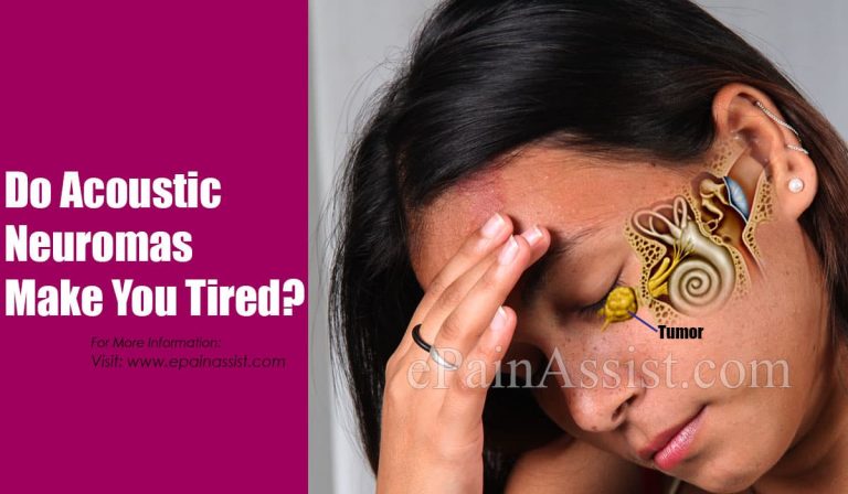 Do Acoustic Neuromas Make You Tired & Can It Cause Personality Changes?