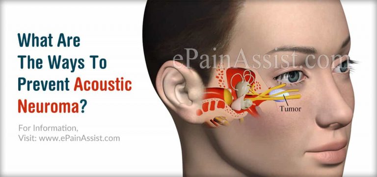 What Are The Ways To Prevent Acoustic Neuroma & Does It Reoccur?