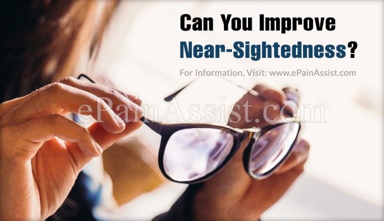 Can You Improve Near-Sightedness & Can It Be Reversed?