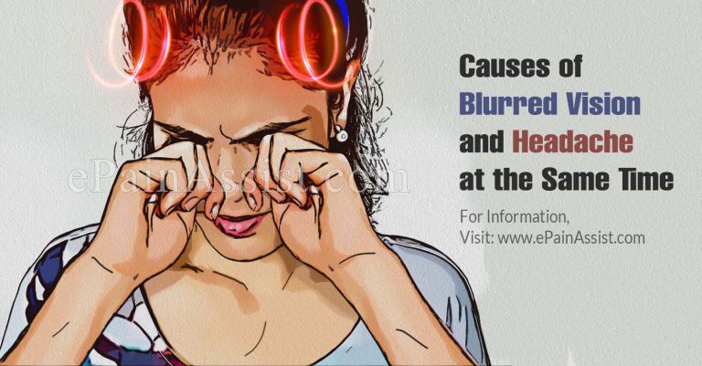 Causes of Blurred Vision and Headache at the Same Time