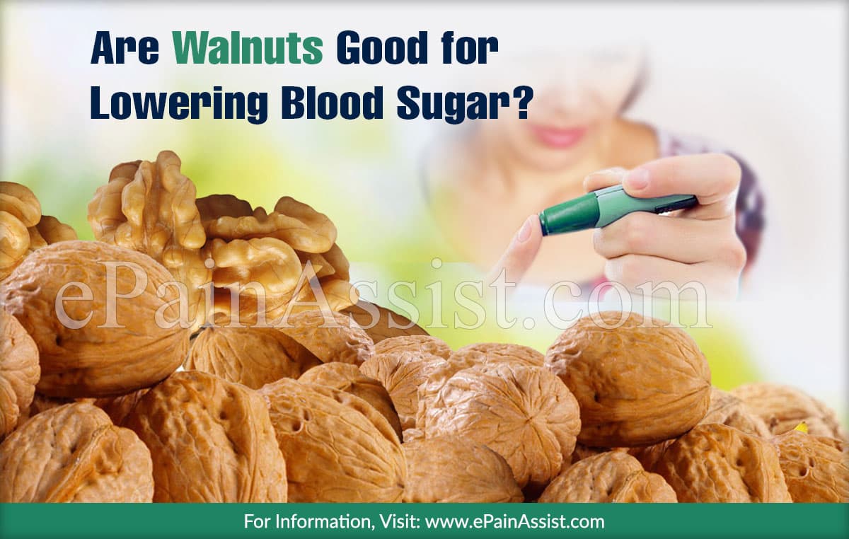 Are Walnuts Good for Lowering Blood Sugar?