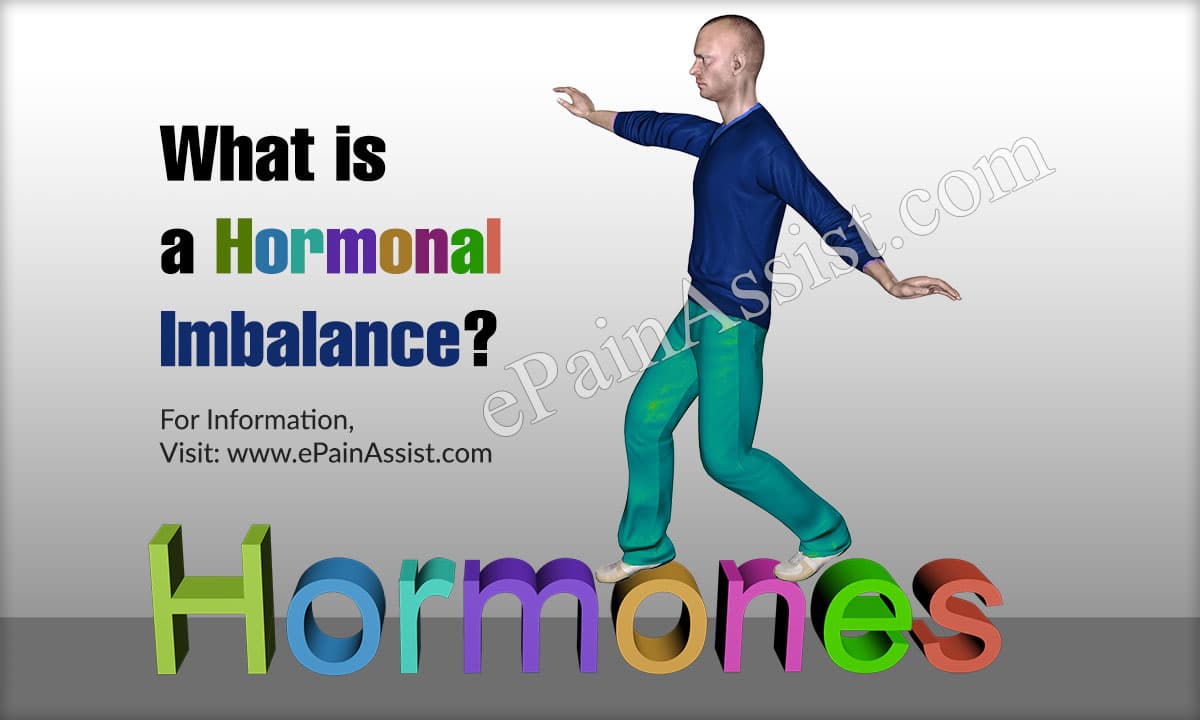 What is a Hormonal Imbalance?