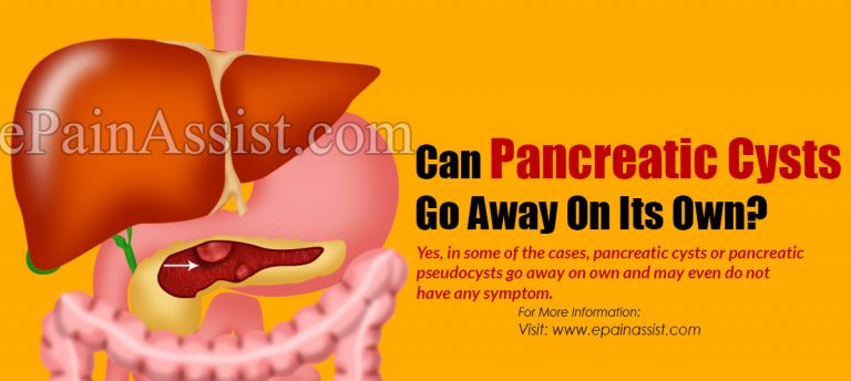 Can Pancreatic Cysts Go Away On Its Own & What Are Its Natural Remedies?