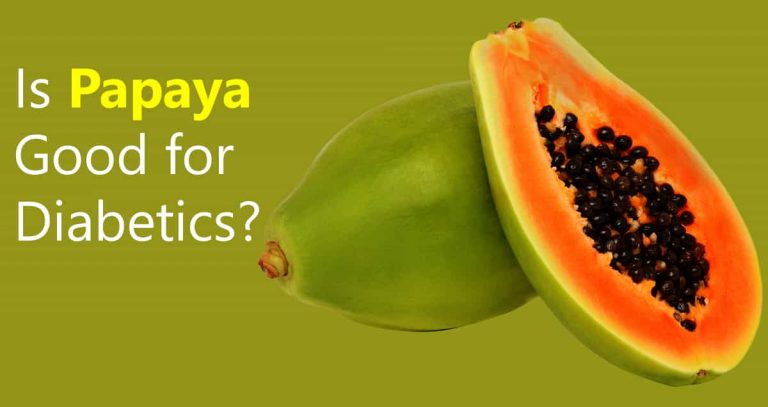 Is Papaya Good for Diabetics?