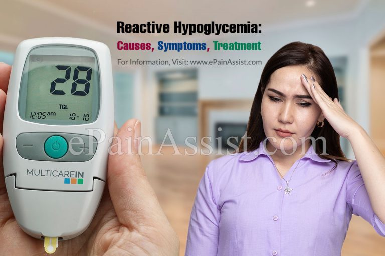 Reactive Hypoglycemia: Causes, Symptoms, Treatment