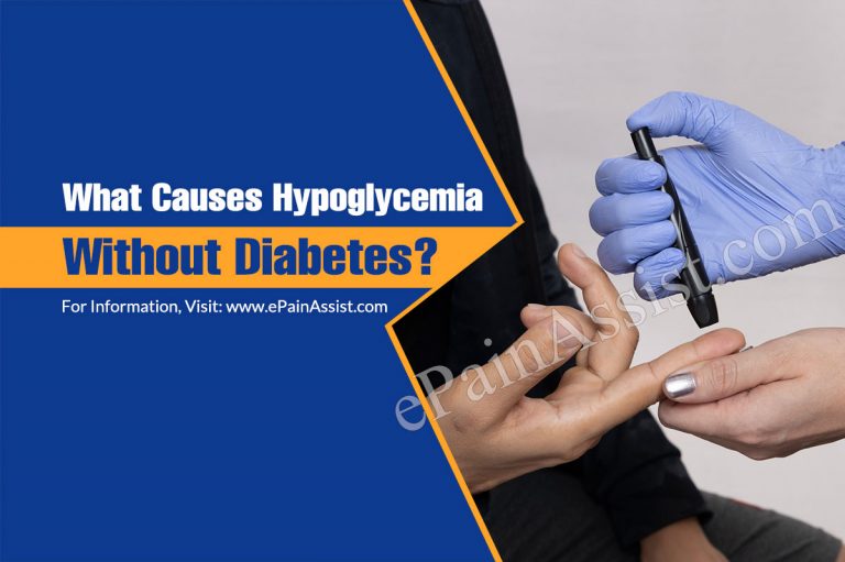What Causes Hypoglycemia Without Diabetes?