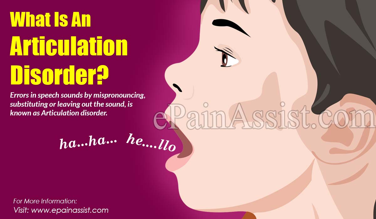 What Is An Articulation Disorder?