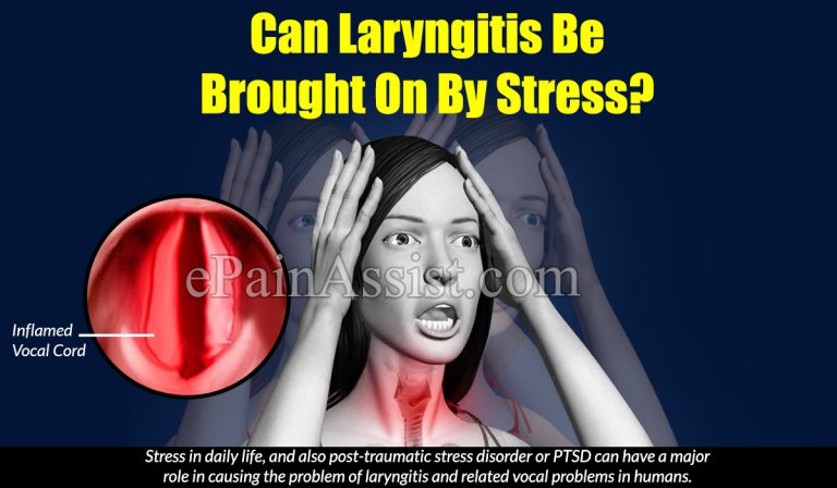 Can Laryngitis Be Brought On By Stress?