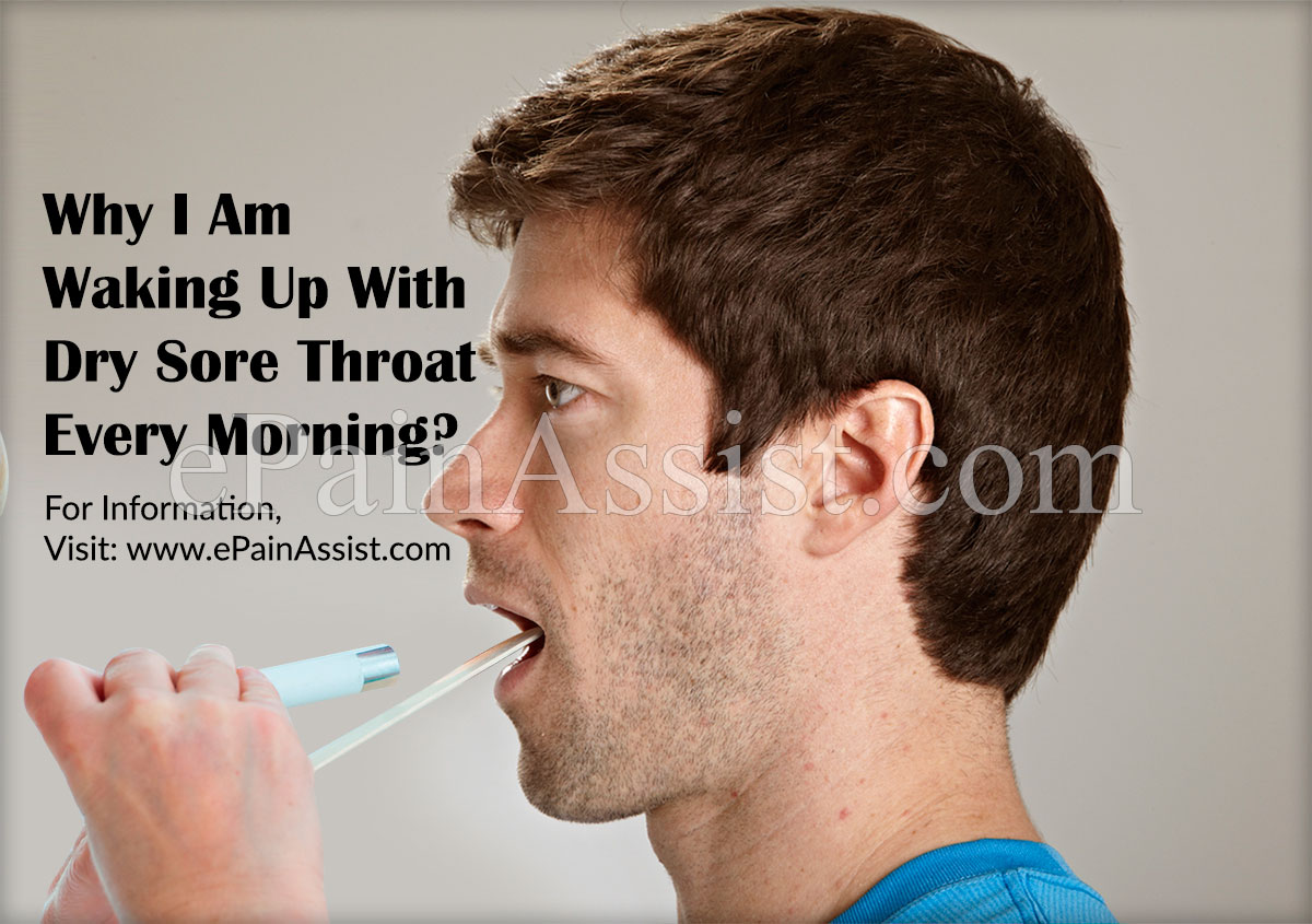 Why I Am Waking Up With Dry Sore Throat Every Morning?