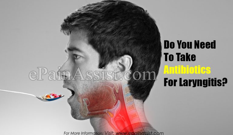 Do You Need To Take Antibiotics For Laryngitis?