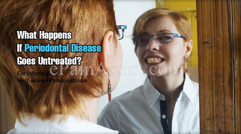 What Happens If Periodontal Disease Goes Untreated?