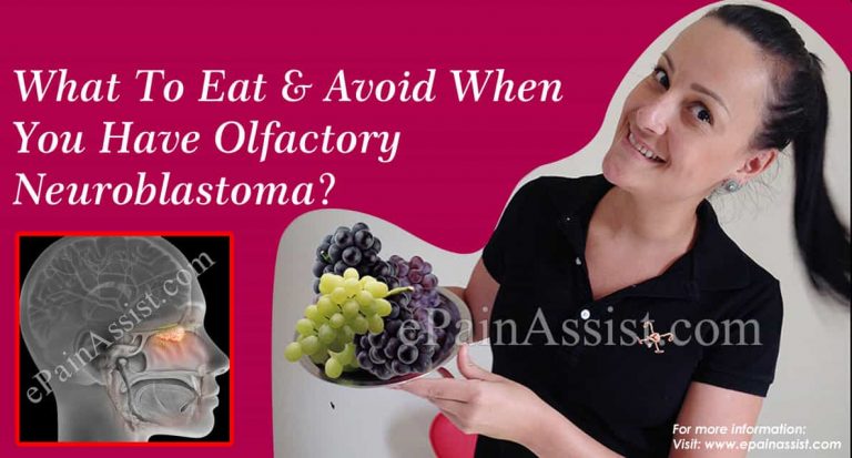 What To Eat & Avoid When You Have Olfactory Neuroblastoma?
