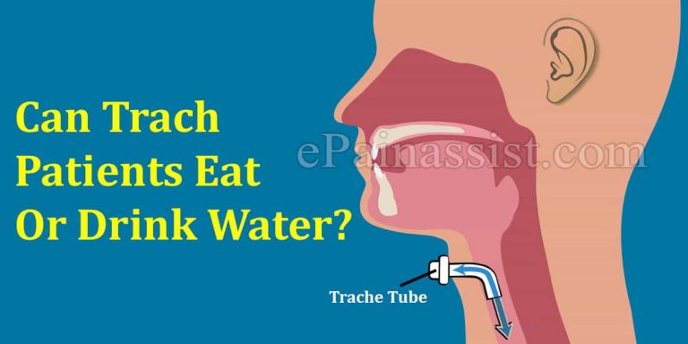 Can Trach Patients Eat Or Drink Water?