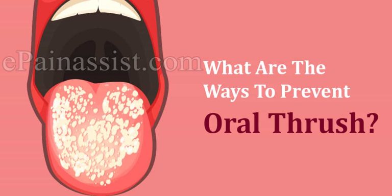 What Are The Ways To Prevent Oral Thrush & Does It Reoccur?