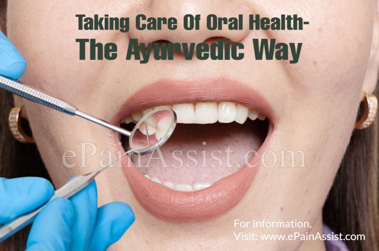 Taking Care Of Oral Health-The Ayurvedic Way