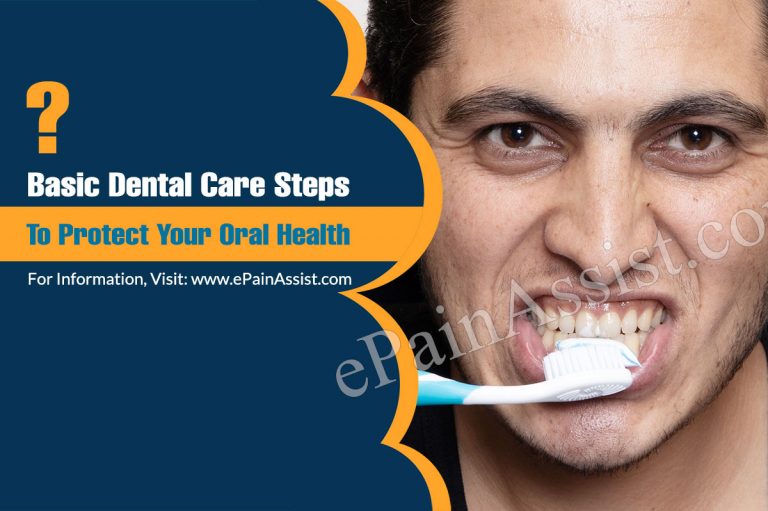 Basic Dental Care Steps To Protect Your Oral Health