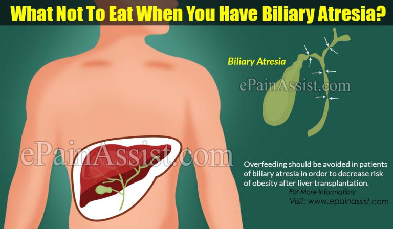 What Not To Eat When You Have Biliary Atresia?