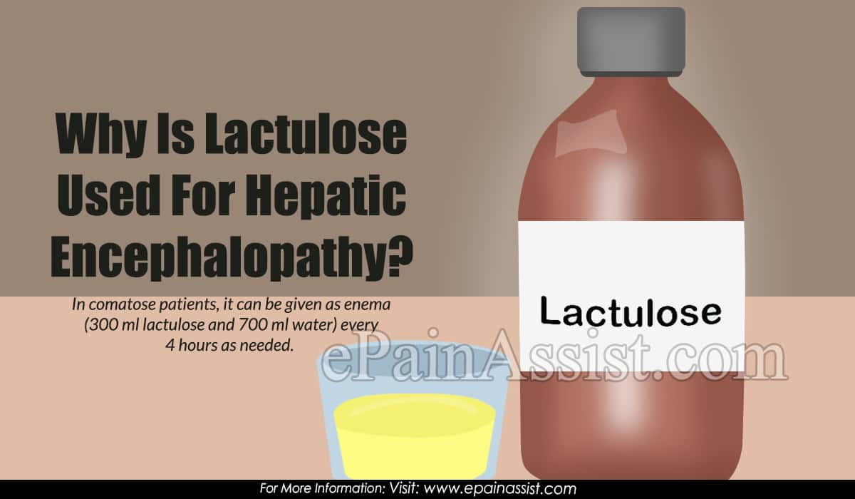 Why Is Lactulose Used For Hepatic Encephalopathy?