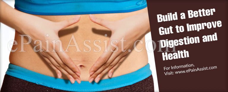 Build a Better Gut to Improve Digestion and Health