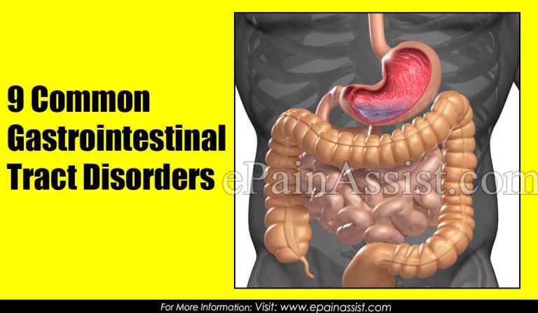 9 Common Gastrointestinal Tract Disorders