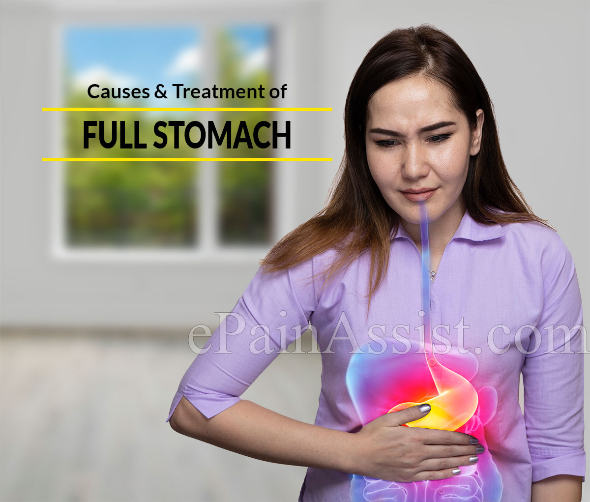 Causes and Treatment of Full Stomach