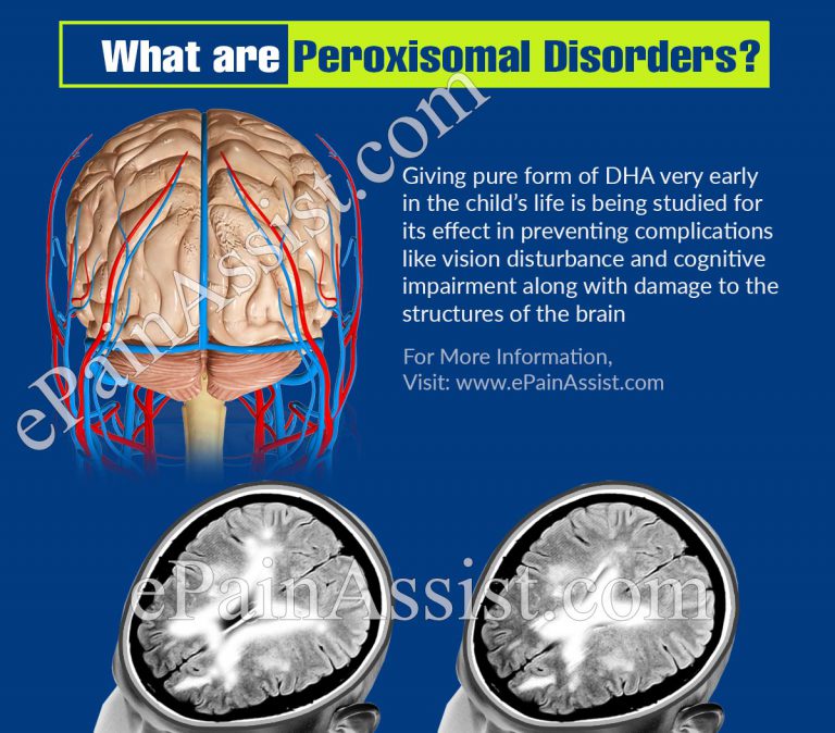What are Peroxisomal Disorders: Causes, Symptoms, Treatment, Prognosis, Diagnosis
