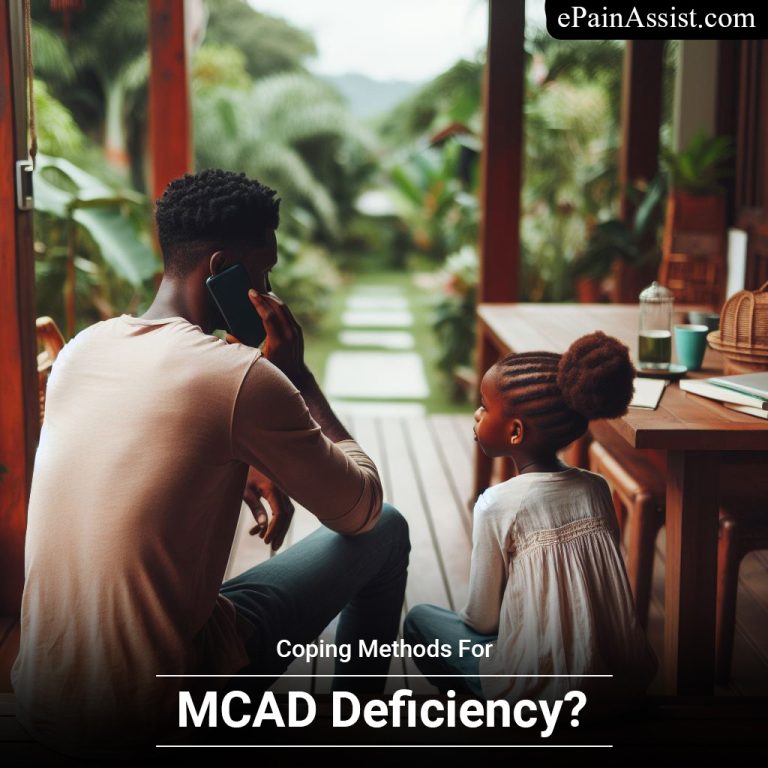 Coping Methods For MCAD Deficiency