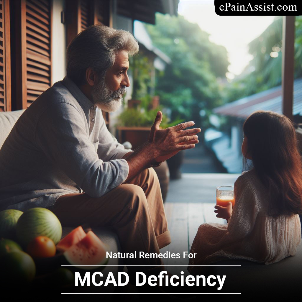 Natural Remedies For MCAD Deficiency