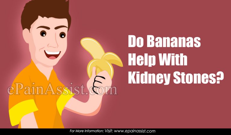 Do Bananas Help With Kidney Stones?