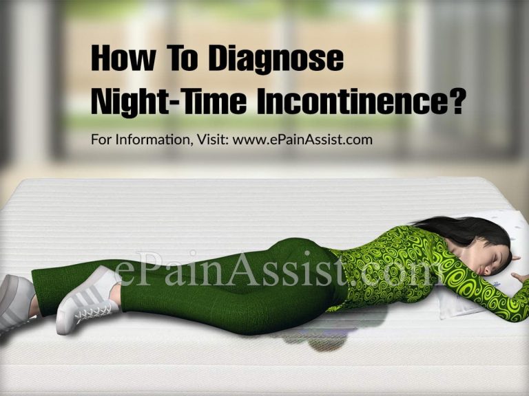 How To Diagnose Night-Time Incontinence & What Is The Best Medicine For It?