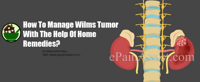 How To Manage Wilms Tumor With The Help Of Home Remedies?