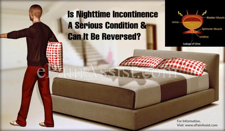 Is Nighttime Incontinence A Serious Condition & Can It Be Reversed?