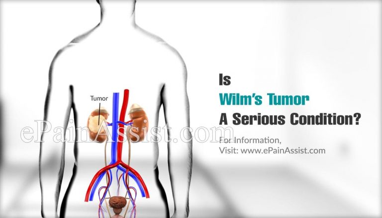 Is Wilm’s Tumor A Serious Condition & Can It Be Reversed?