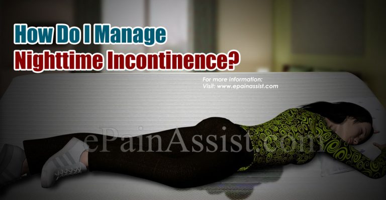 How Do I Manage Nighttime Incontinence?
