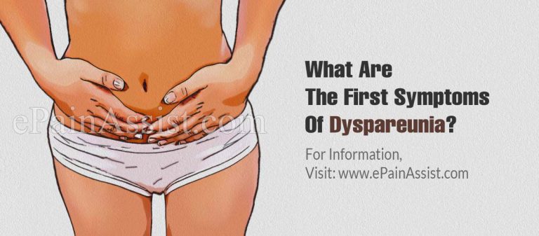 What Are The First Symptoms Of Dyspareunia & How Do You Test For It?