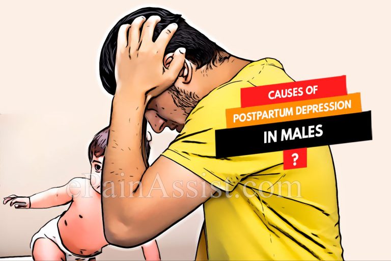 Causes of Postpartum Depression in Males & Its Symptoms and Treatment