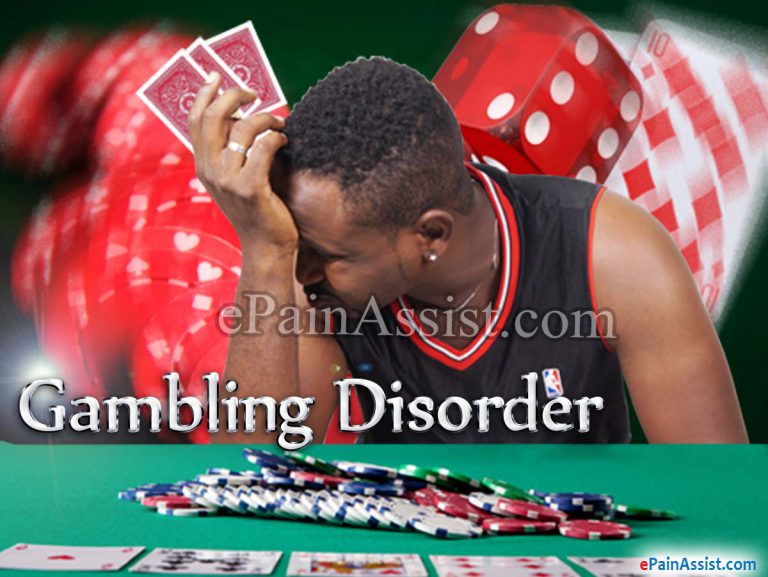 Gambling Disorder or Compulsive Gambling: Causes, Symptoms, Complications, Risk Factors